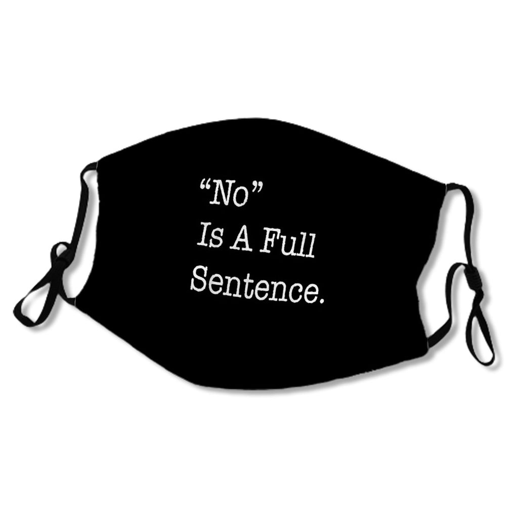 No Is A Full Sentence No.2O3Y7O