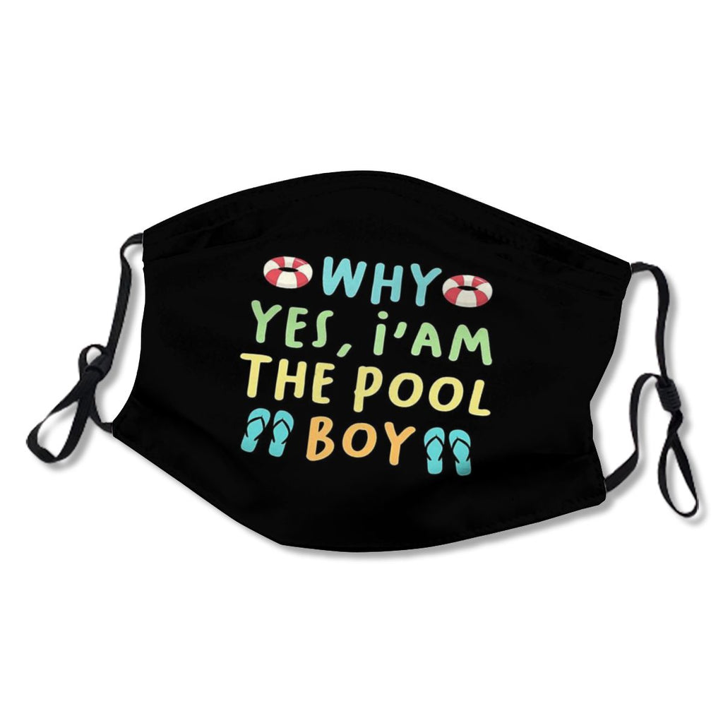 Why Yes I Am The Pool Boy Funny Swimming Accessories Gift NO.2YKA8U