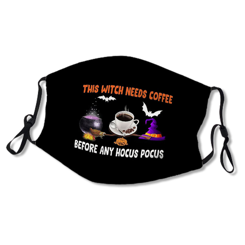 This Witch Needs Coffee Before Any Hocus Pocus Trending Mask No.3E6De8