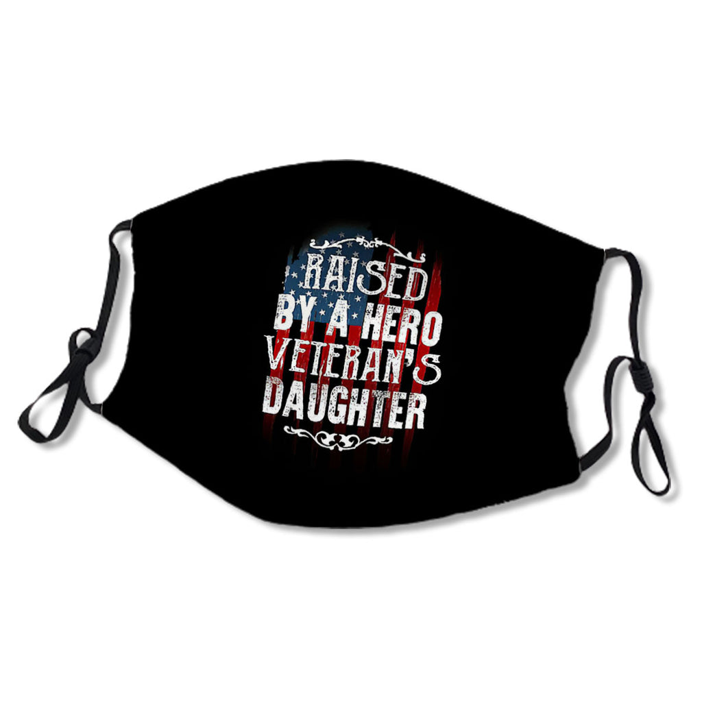 Veteran's Day Raised By A Hero Proud Veteran's Daughter USA Flag Father's Day Gift For Women USA Military Personnel Dad No.3GWAJV