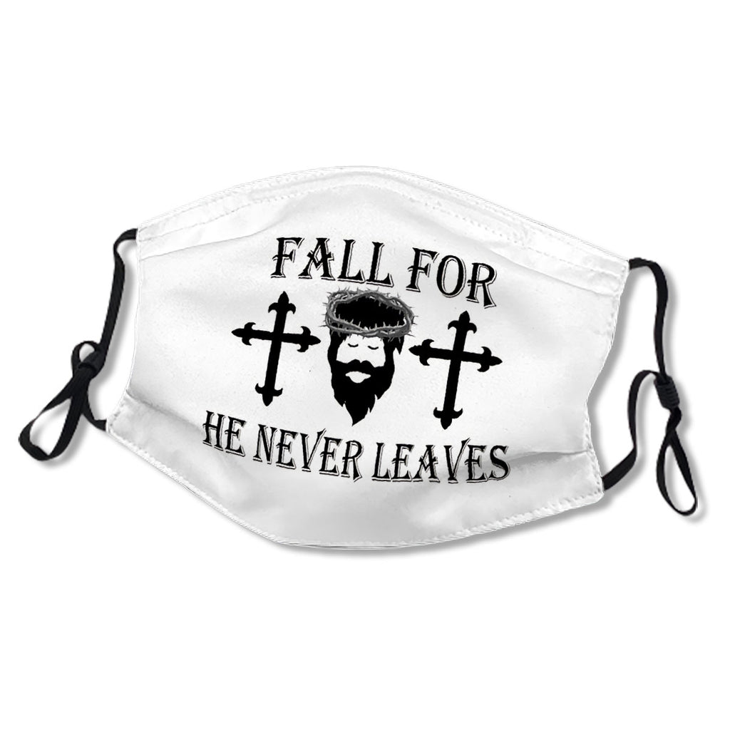 Fall For Jesus He Never Leaves - Jesus Mask No.3L7Aua