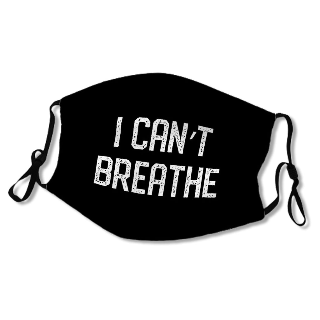 I Can't Breathe Anti Pollution Message No.43C5CV