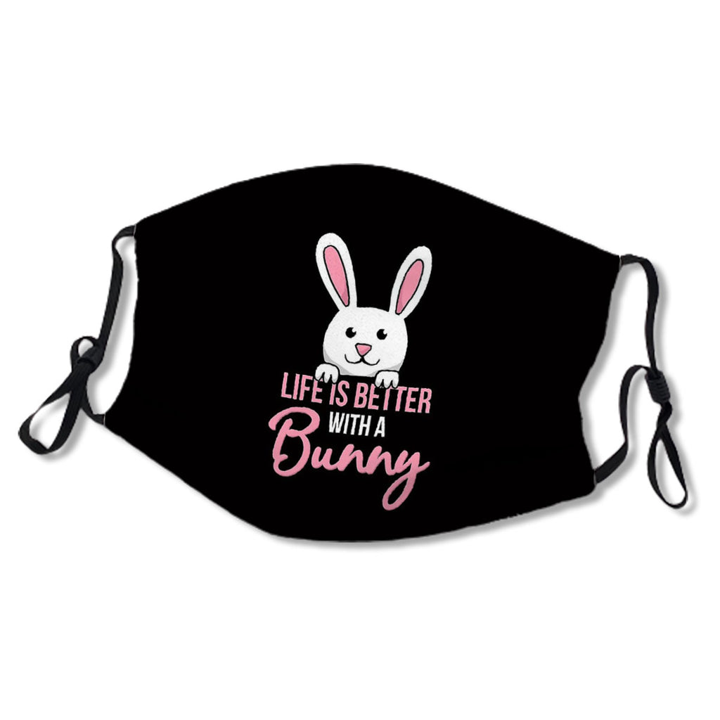 Life is Better With a Bunny No.4AQXVN