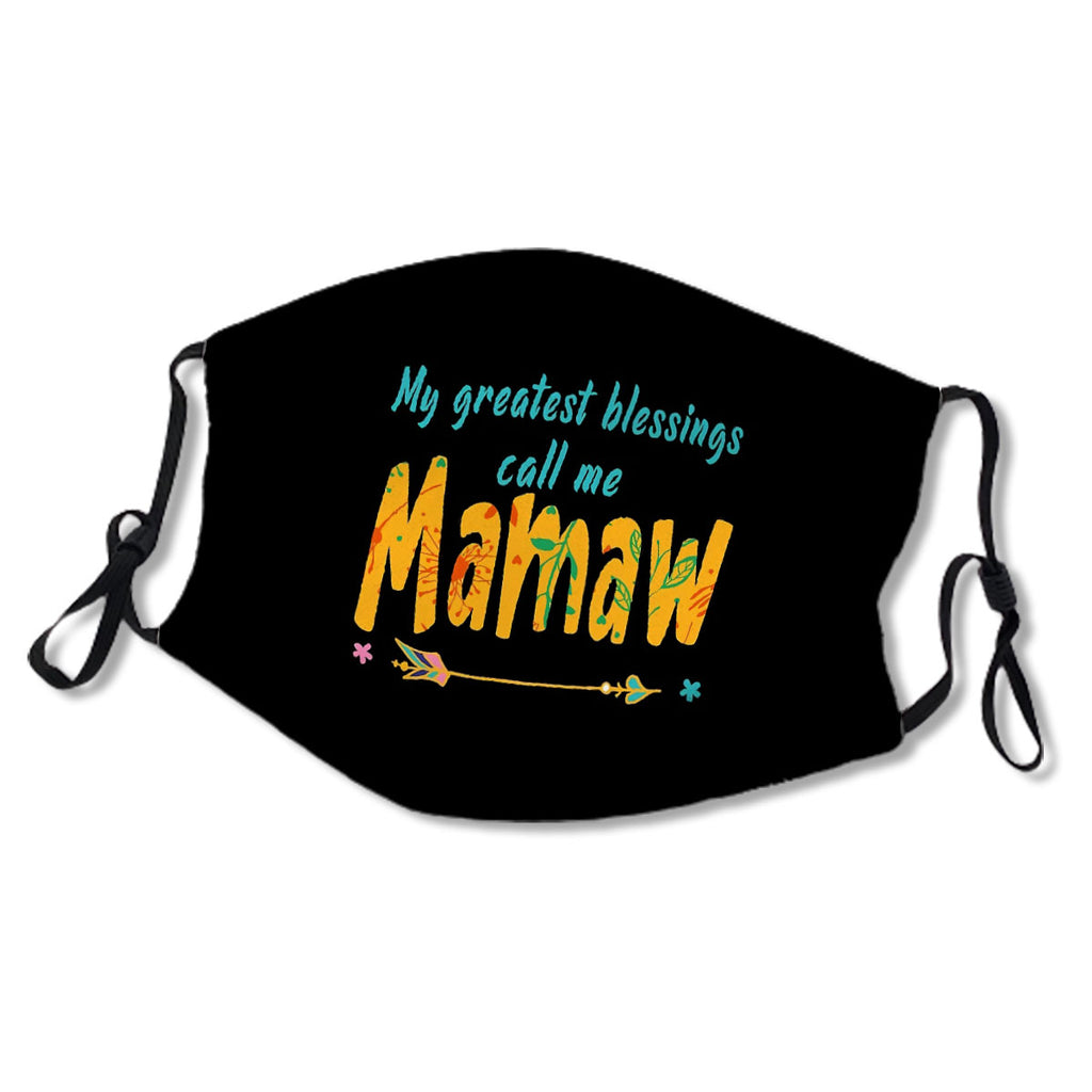 My Greatest Blessings Call Me Mamaw Mother's Day Grandma No.4BE6ER