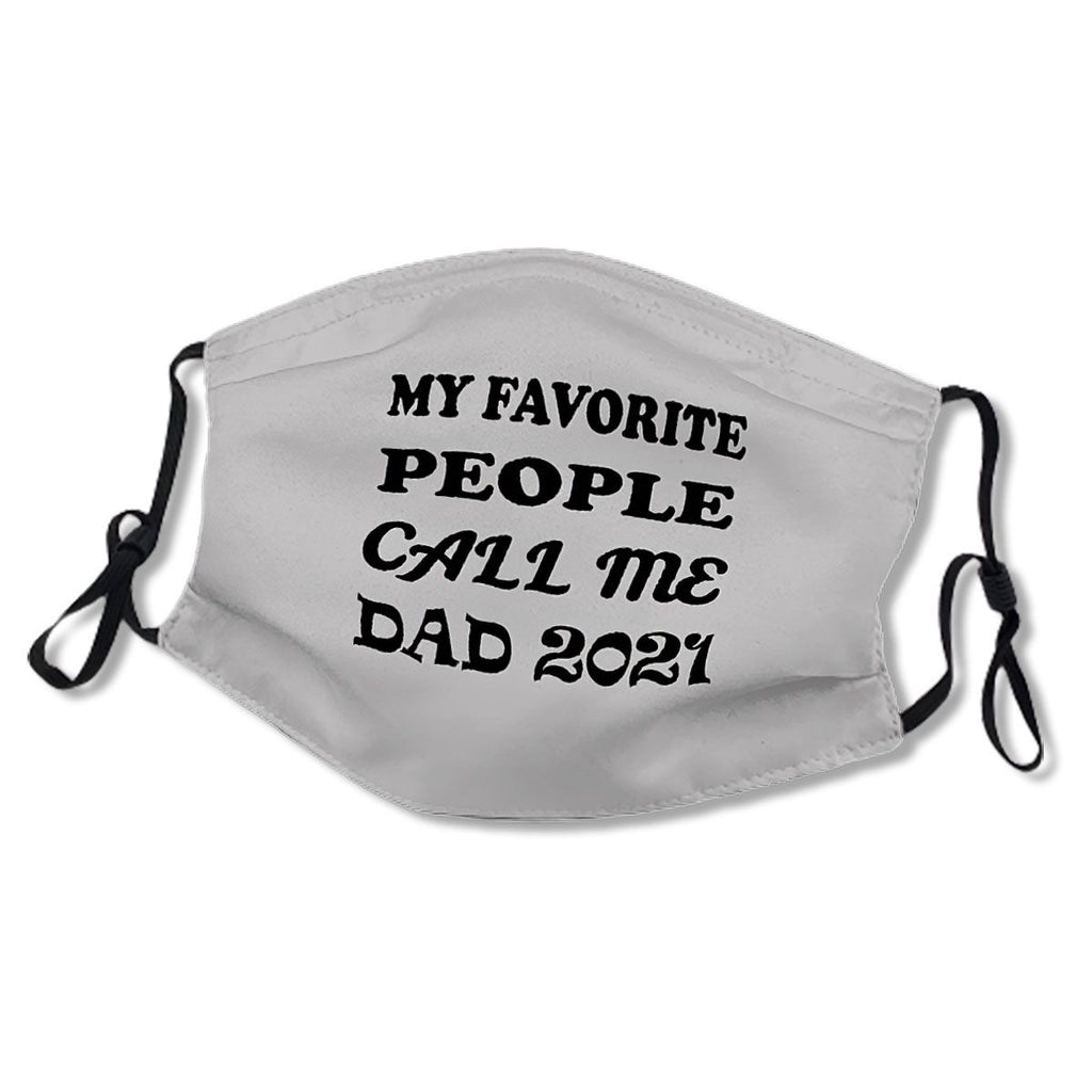 MY PEOPLE FAVORITE CALL ME DAD, MY PEOPLE FAVORITE CALL ME DAD 2021,MY PEOPLE FAVORITE CALL ME DADY ,Fathers Day Gift No.4JRZOR