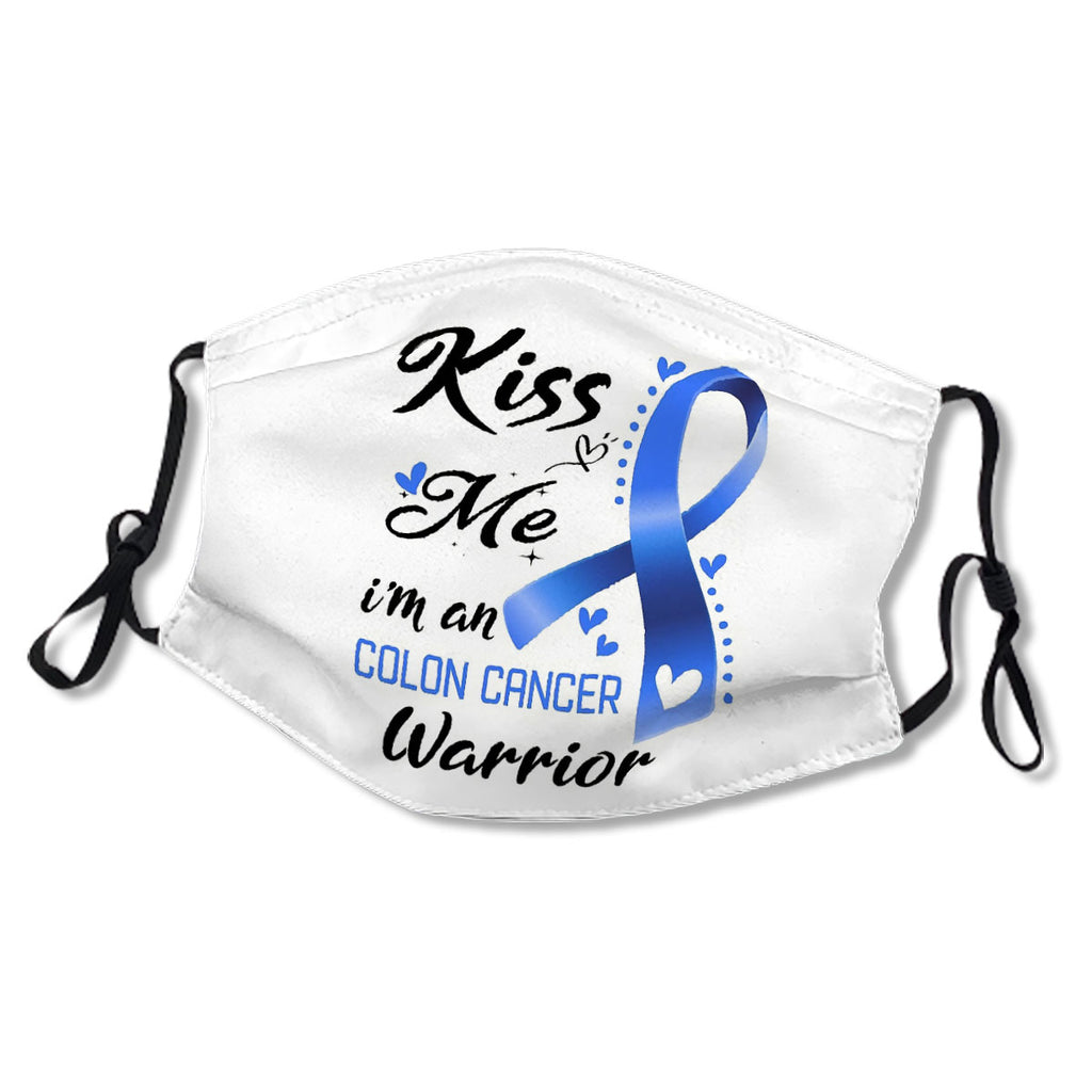 Kiss Me I'm an Colon Cancer Warrior No.5ZKHIY