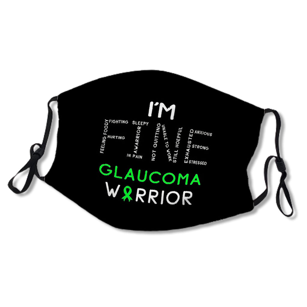 I'm Glaucoma Warrior - I'm FINE No.8N9NWB