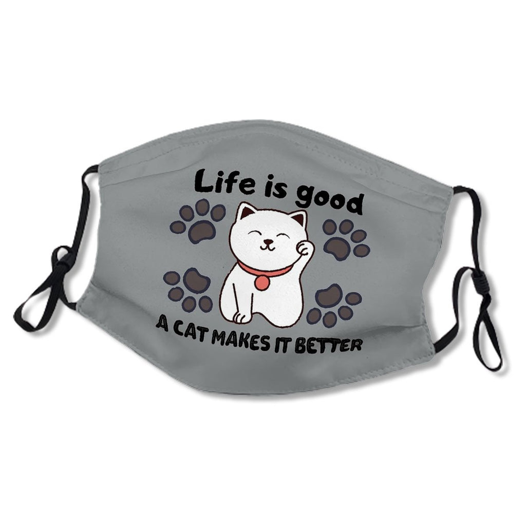 Life Is Good A Cat Makes It Better Kid/Adult Mask No.AV7LOH