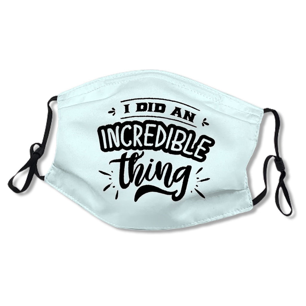 I did an incredible thing No.B5RVBY
