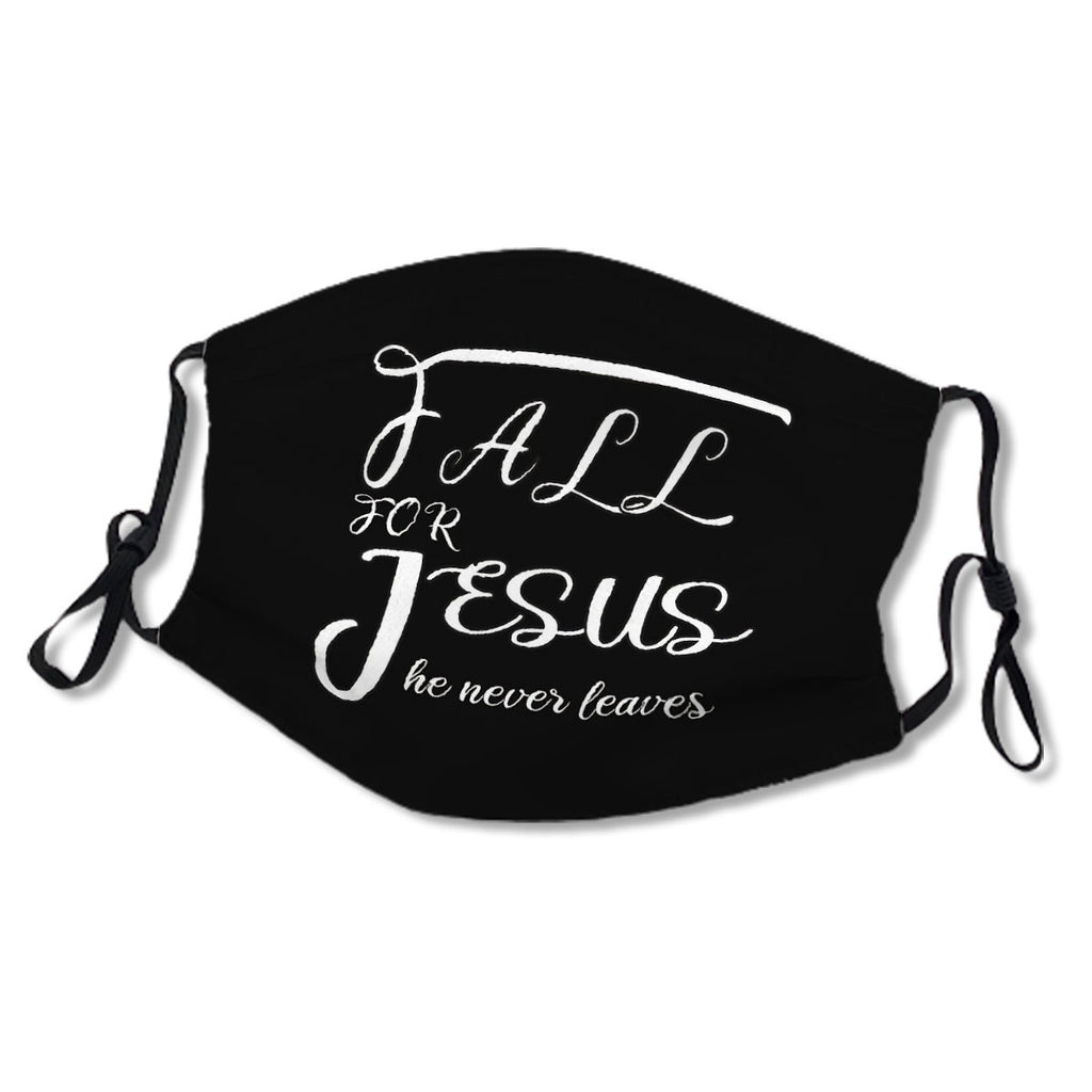 Fall For Jesus He Never Leaves : Christian Lover Gift, Pumpkin Halloween, Funny Halloween, Thanksgiving Shirt, Maple Fall Autumn Christian Gift Mask No.Bv5S6D