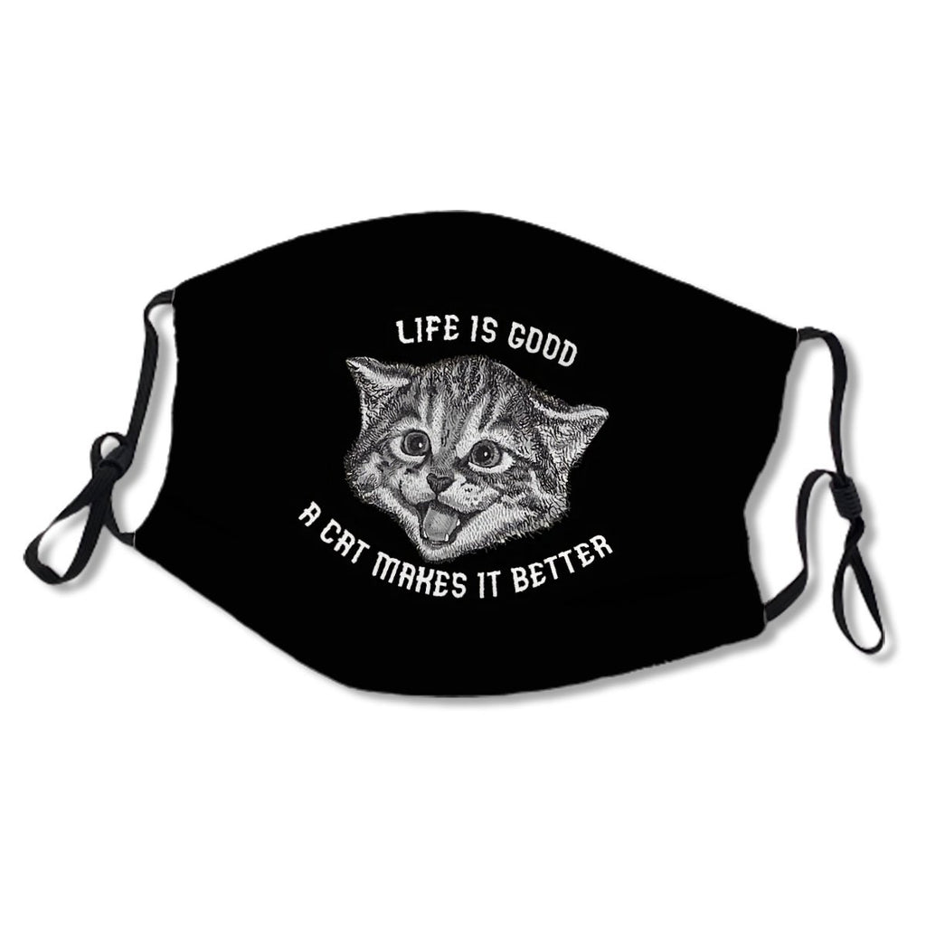 Life Is Good A Cat Makes It Better Kid/Adult Mask No.CRARHR