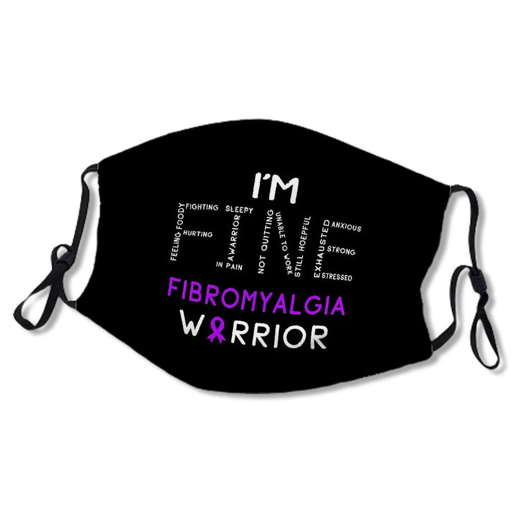 I'm Fibromyalgia Warrior - I'm FINE No.CY4IMN