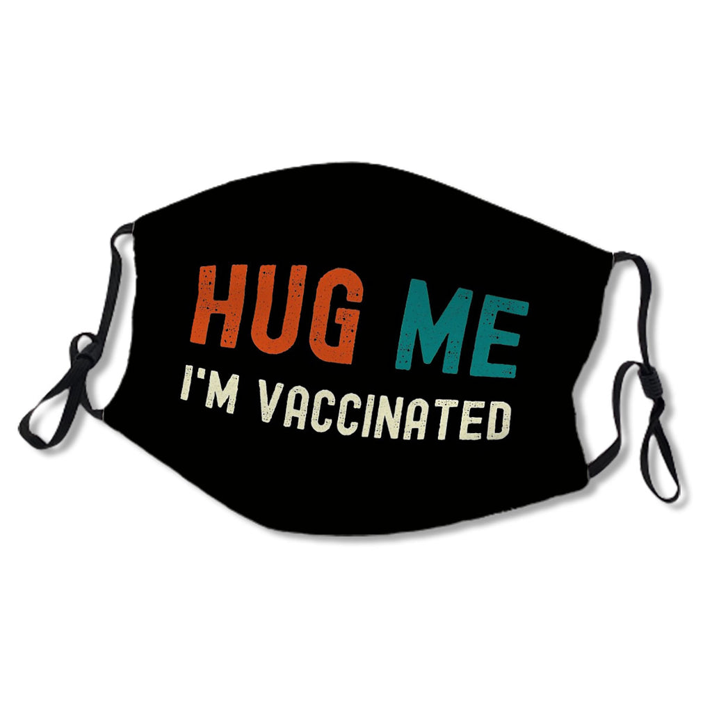 hug me i'm vaccinated No.D2ZUHR