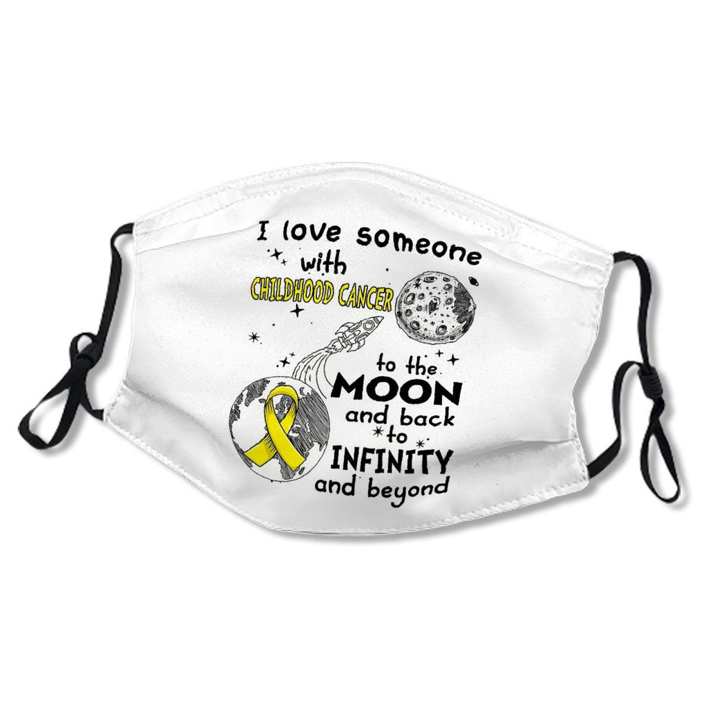 I Love Someone With Childhood Cancer To The Moon And Back No.EA4B9I