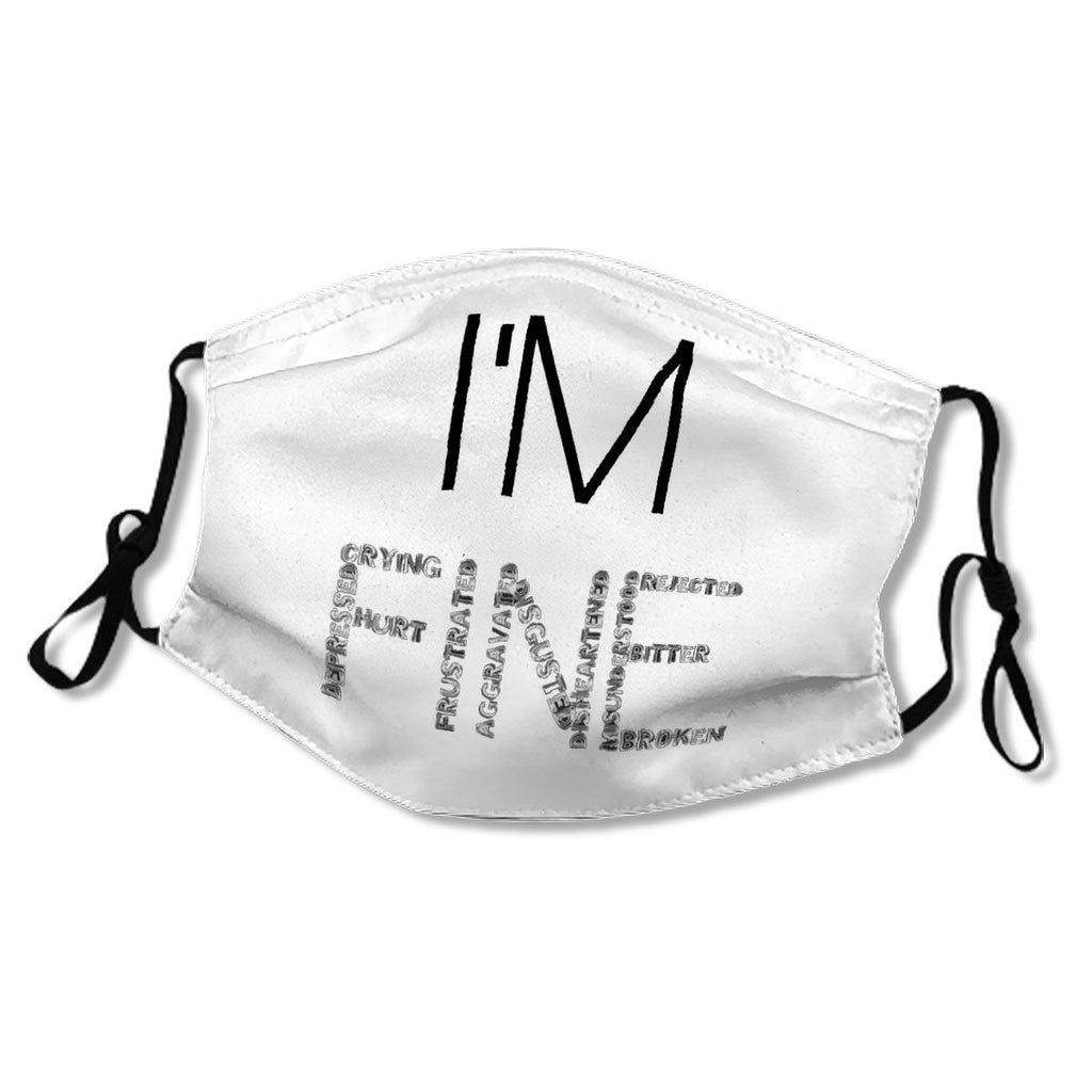 Mask of I am fine - but really I am Depressed Crying Hurt frustrated disgusted rejucted bitter broken missunderstood No.EBZ4VJ