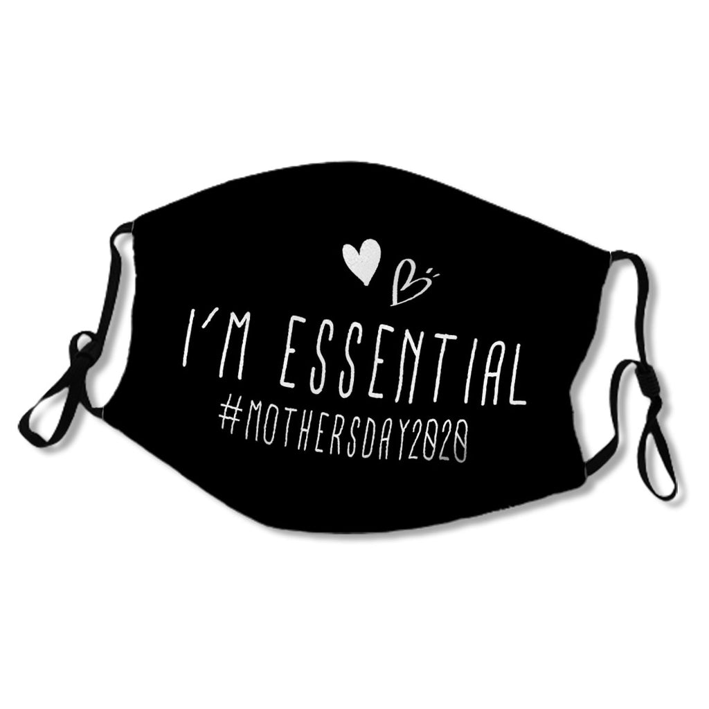 I'm essential, Mother's Day Mug, Mother's Day Quarantine, Quarantine Mother's Day, Happy Mother's Day No.EFBU6Y