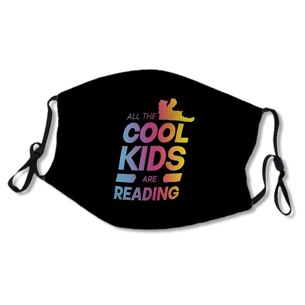 All The Cool Kids Are Reading Kids/Adult Mask No.EM87S9