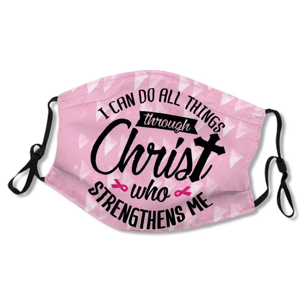 I can do all things through Christ Breast Cancer No.F9EK8K