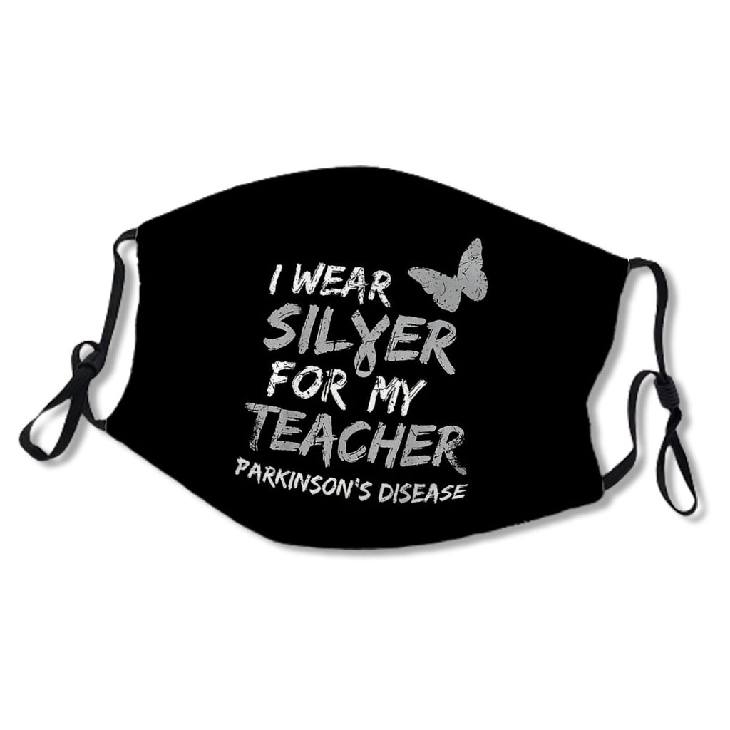 I Wear Silver For My Teacher Parkinson's Disease Awareness No.FJBO3V