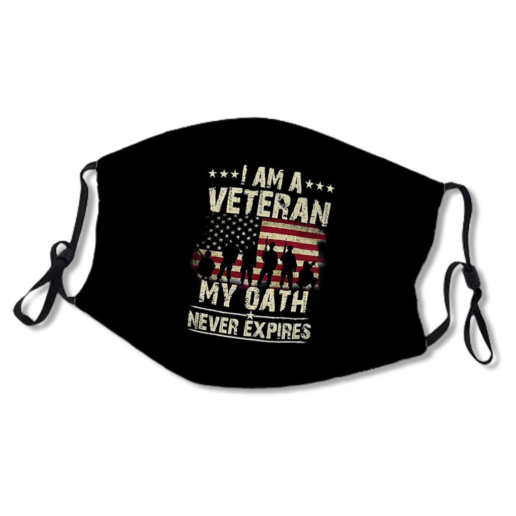 I Am A Veteran My Oath Never Expires Gift Pride Fathers Day Veteran Day 4th July Patriotic Gift No.G6CLM9