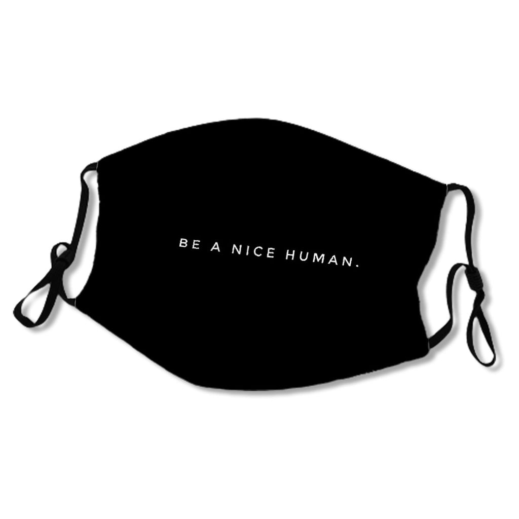 BE A NICE HUMAN. No.GKPGDD