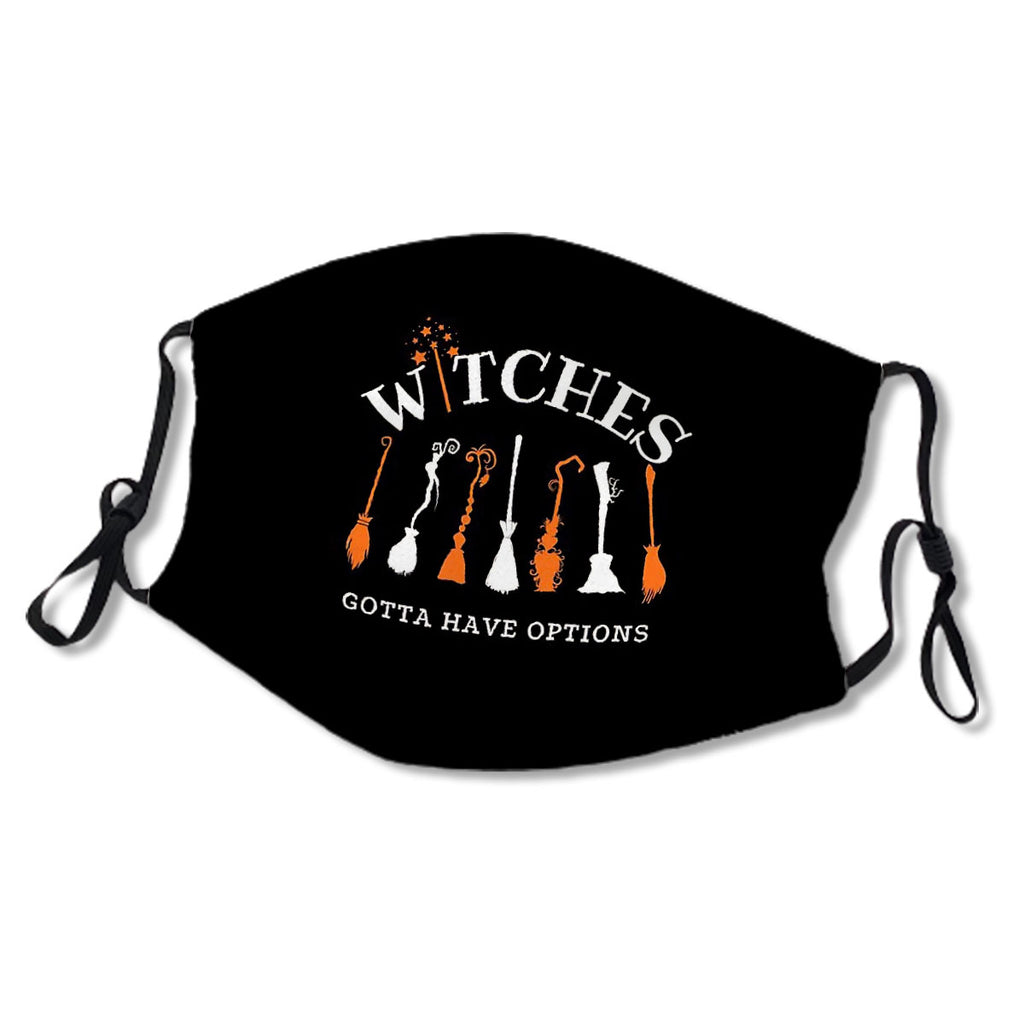 Witches Gotta Have Options (Halloween Gift) Mask No.Gn3649