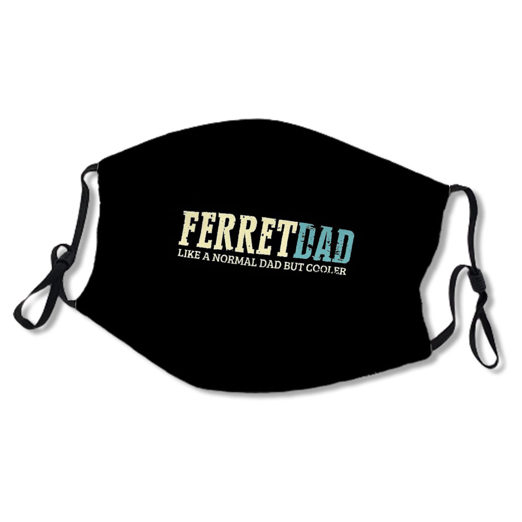 Ferret Dad Like Normal Dad But Cooler Ferret Dad Gifts Father's Day No.GOALHI