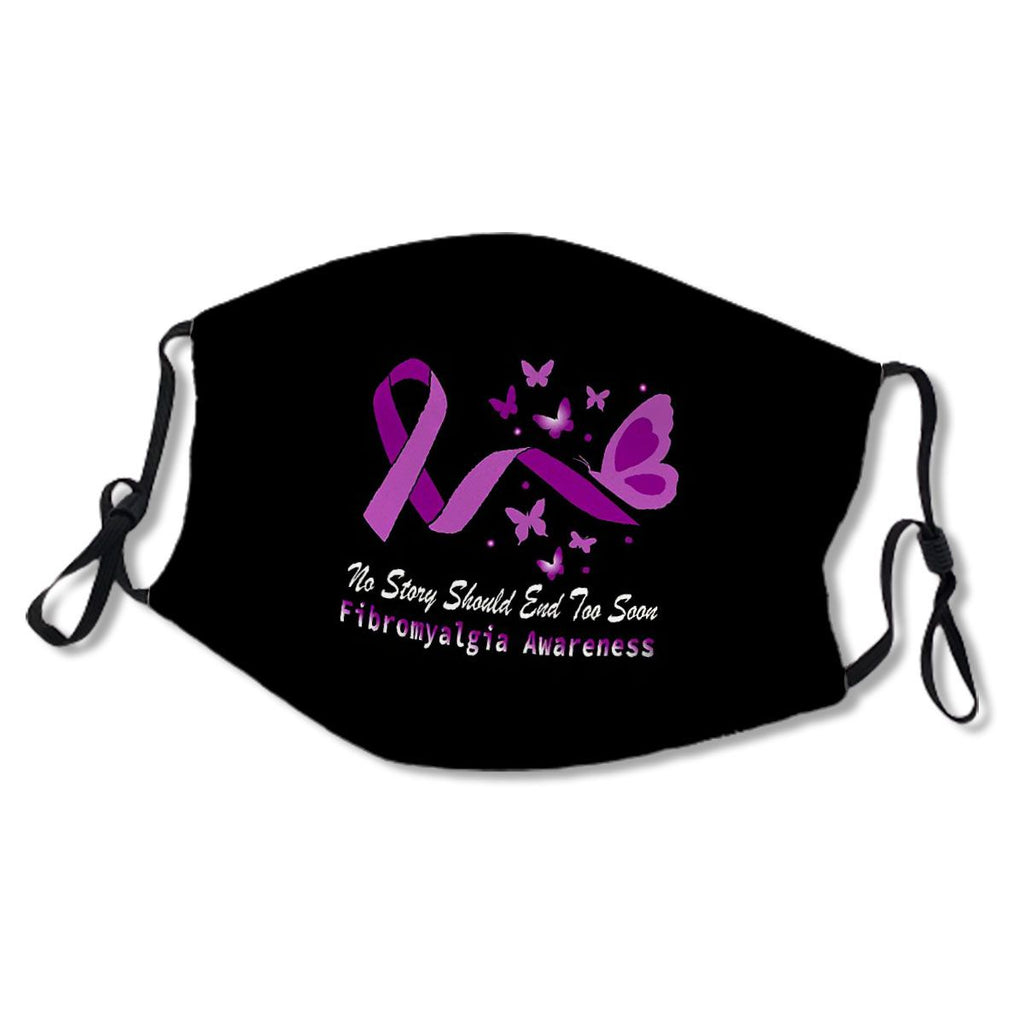 No Story Should End Too Soon Fibromyalgia Awareness / Fibromyalgia Awareness Gifts No.HFRUEF