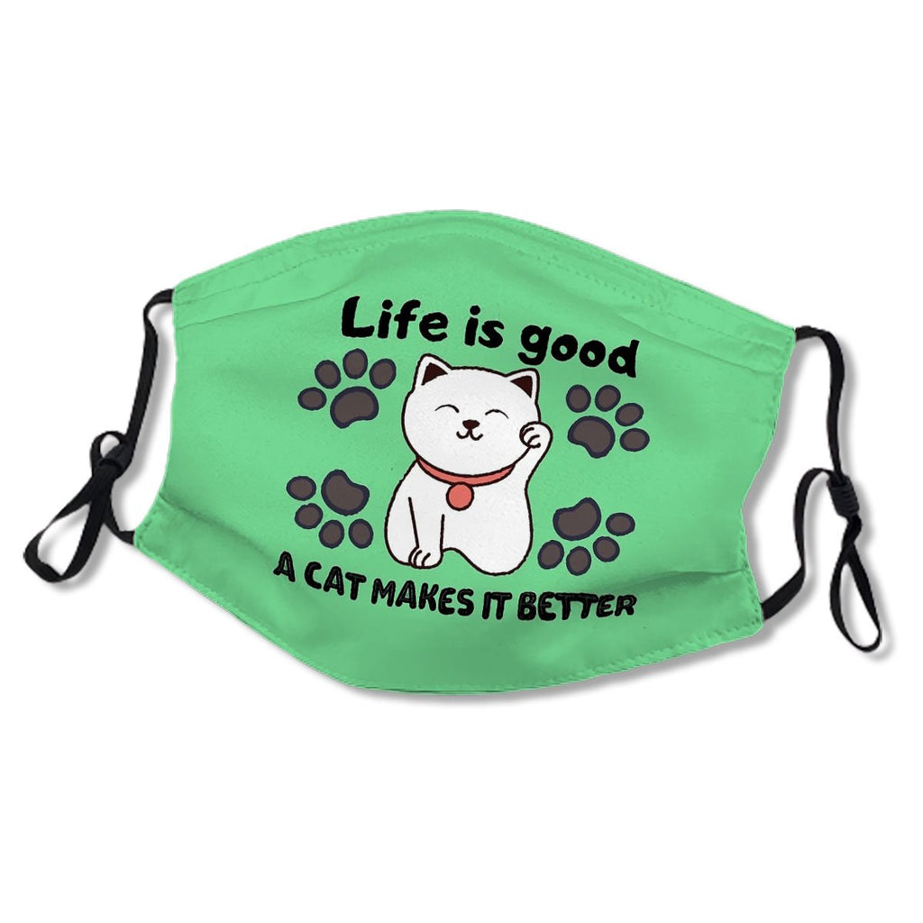 Life Is Good A Cat Makes It Better Kid/Adult Mask No.I28BZZ