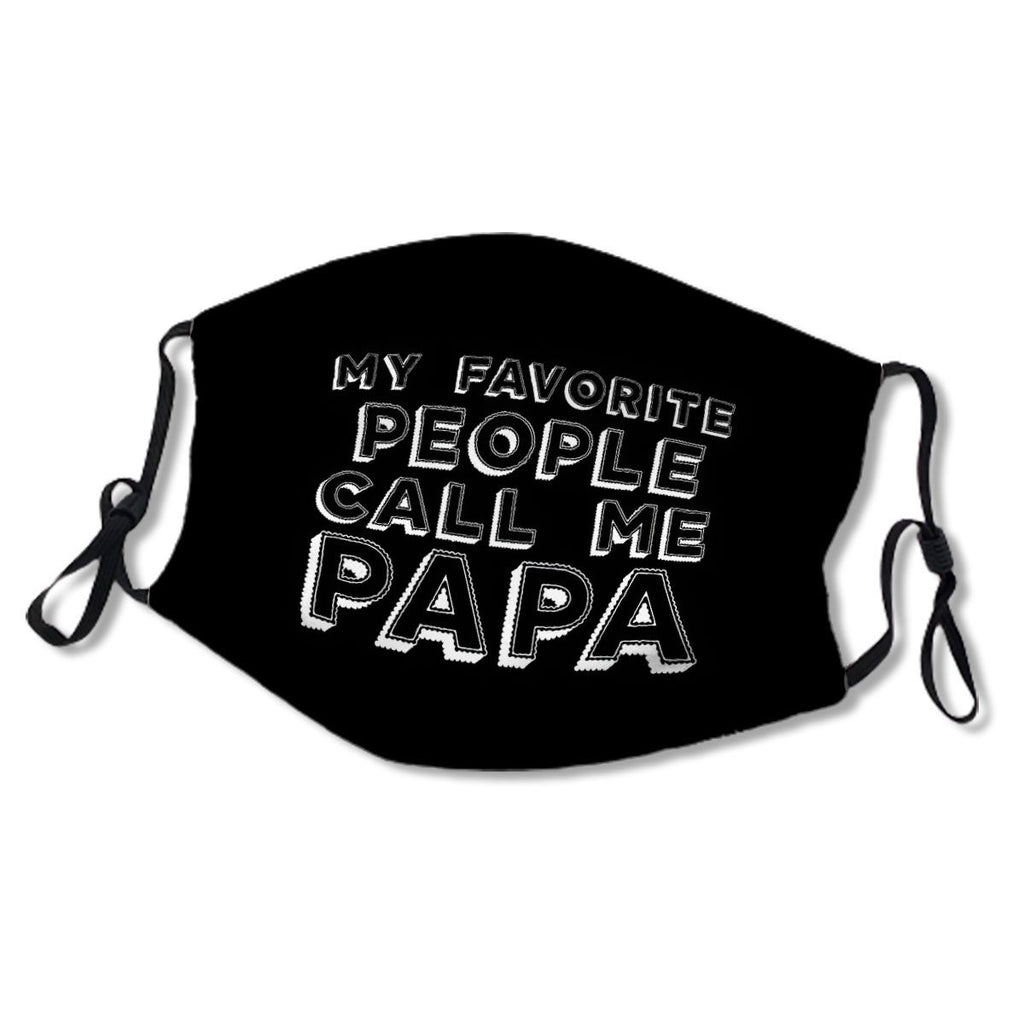 My Favorite People Call Me Papa No.IF8DAP