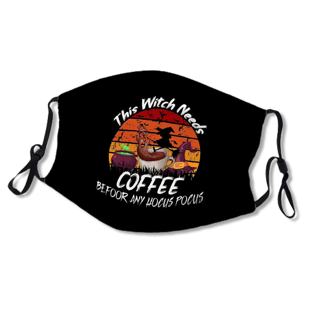 This Witch Needs Coffee Before Any Hocus Pocus Halloween Mask No.Jued76