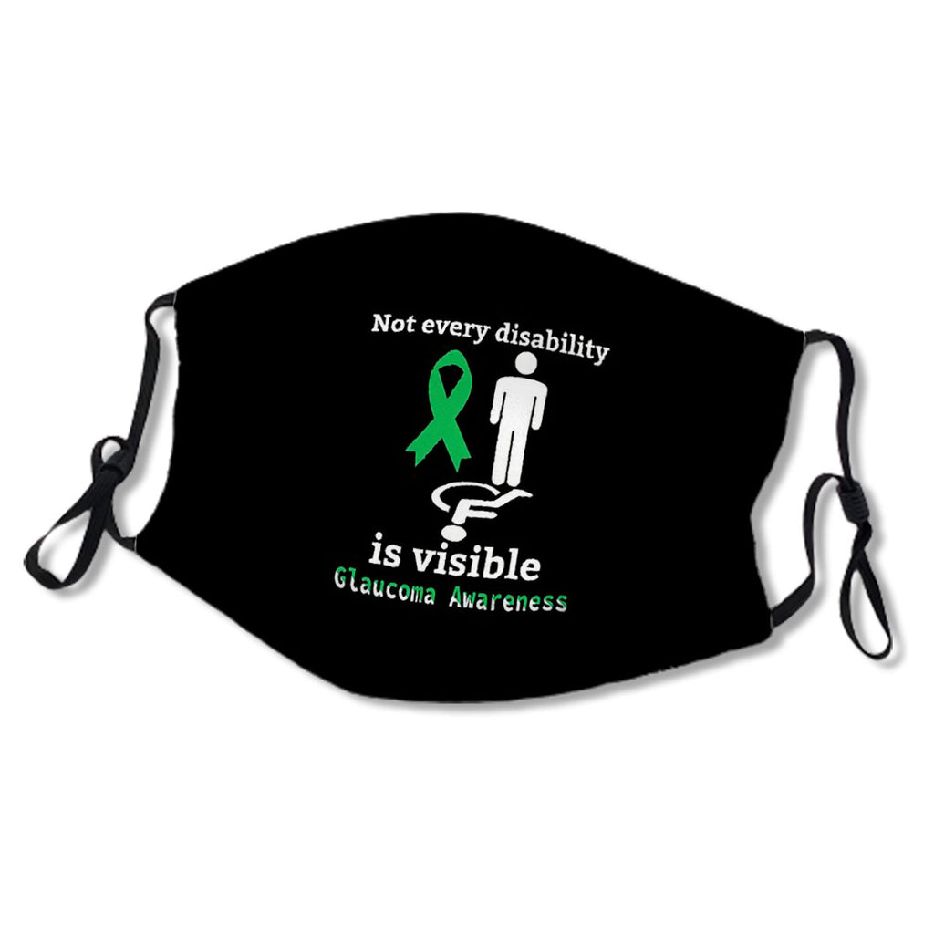 Not Every Disability Is Visible Glaucoma Awareness No.KHPO8G