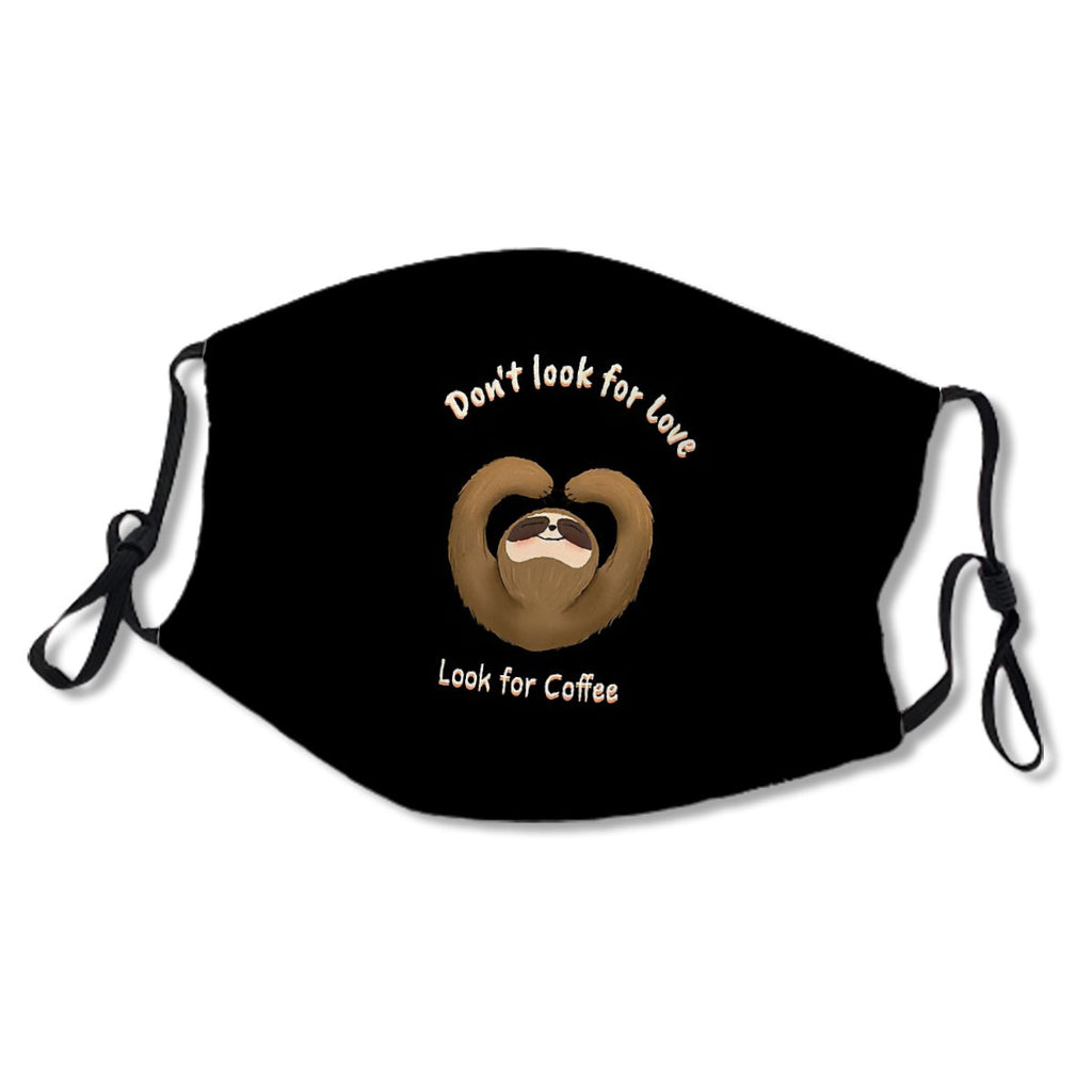 Don't look for Love look for Coffee gift idea No.KW6O7Z