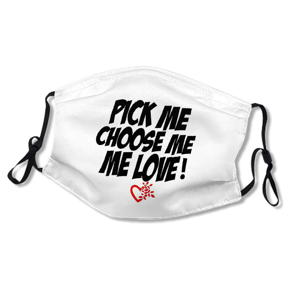 Pick Me Choose Me Love Me| GA Shits No.LA5O3M