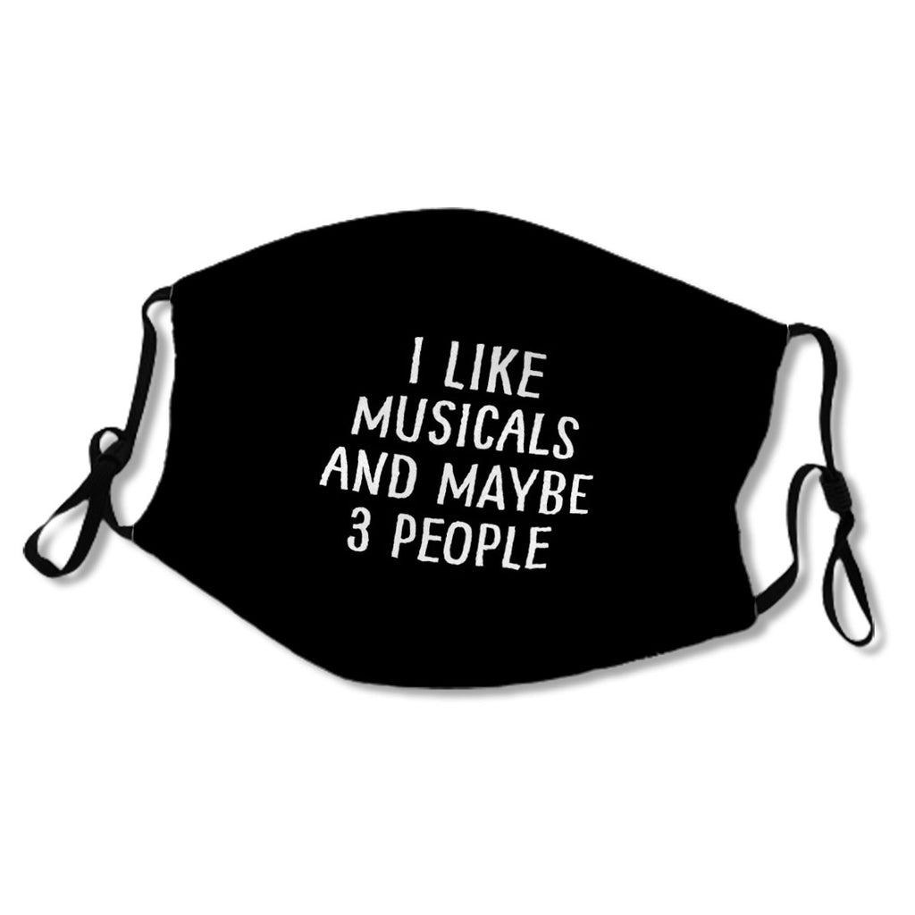 I Like Musicals And Maybe 3 People No.MGKTYQ