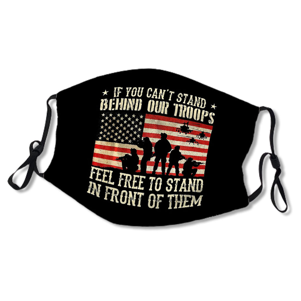 If you cant stand behind our troops - Veteran No.MPI3AD