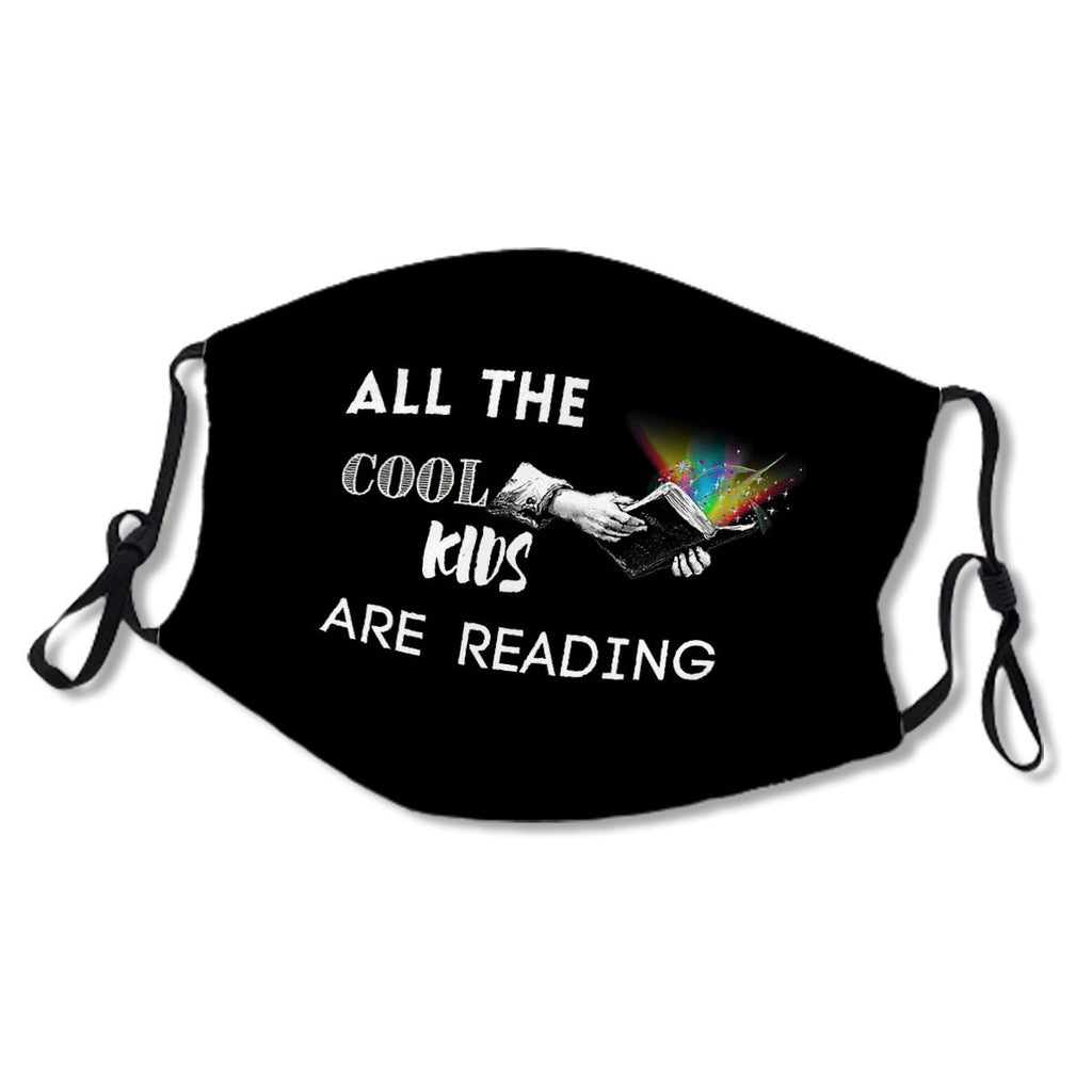 ALL THE COOL KIDS ARE READING Kids/Adult Mask No.N85PCX