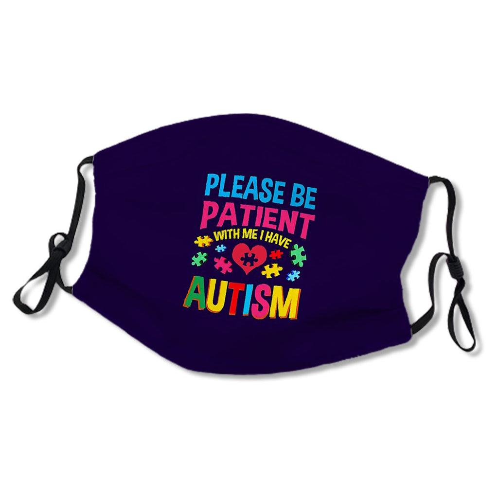 Please Be Patient With Me I Have Autism No.NBME5B