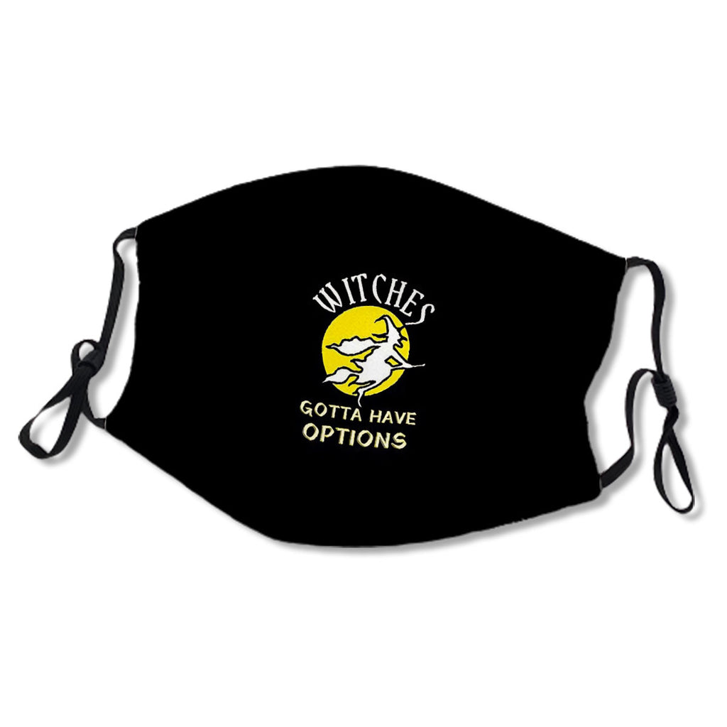 Witches Gotta Have Options Mask No.Nd7Zcp