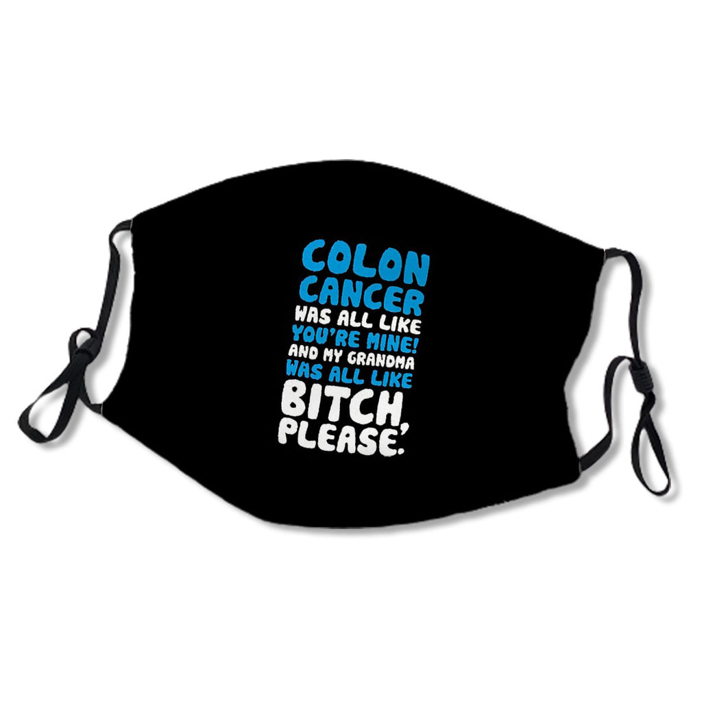 Colon Cancer My Grandma Support Quote Funny No.NLMBPG