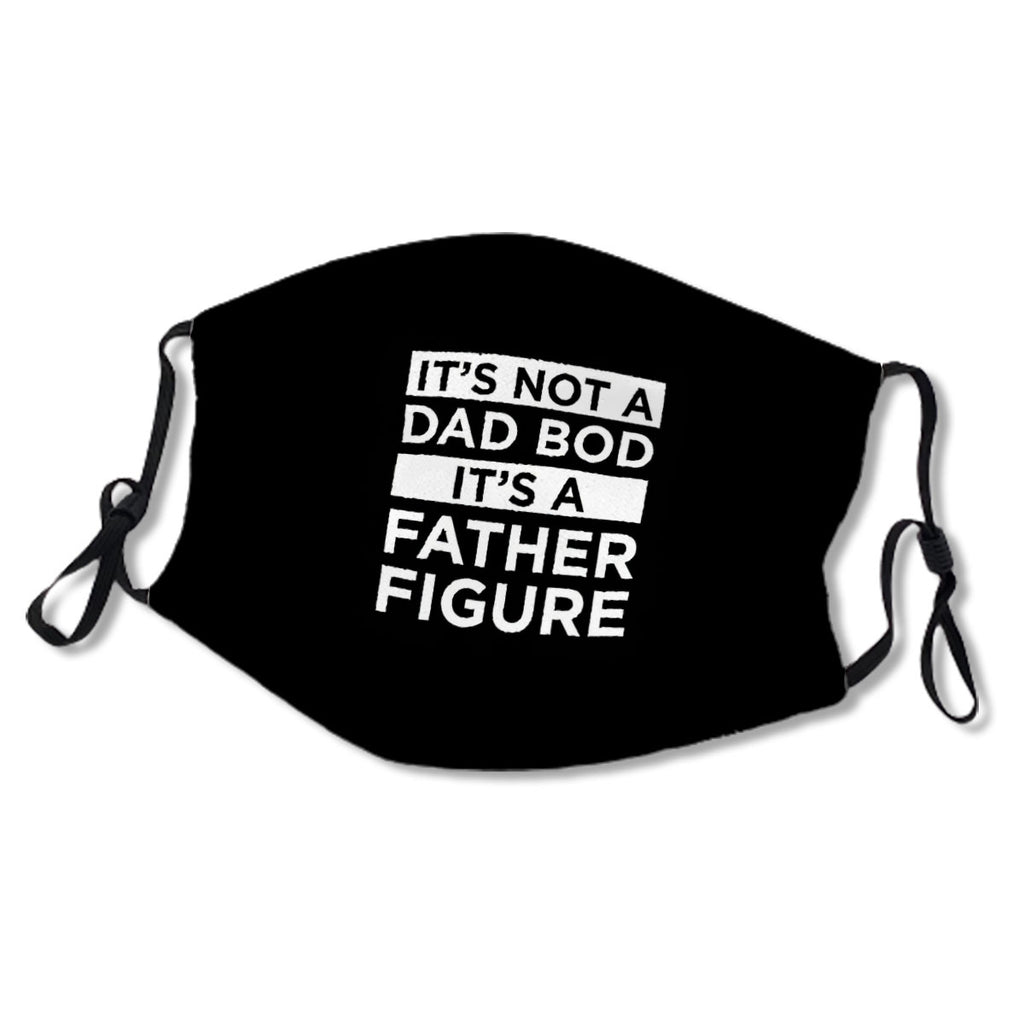 It's Not A Dad Bod It's A Father Figure - Funny Men's Best Daddy - Gift Dad TShirt for Father's Day Christmas No.ODE3FI