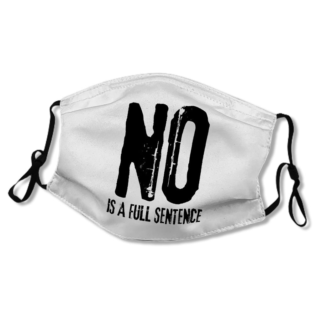 No is a full sentence No.OKN59S