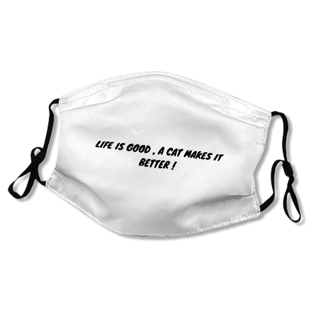 Life Is Good A Cat Makes ItT-shirt Essential Kid/Adult Mask No.OTW7YY