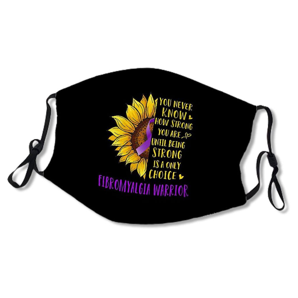 Sunflower You Never Know How Strong You Are Fibromyalgia Warrior No.PDQUBD