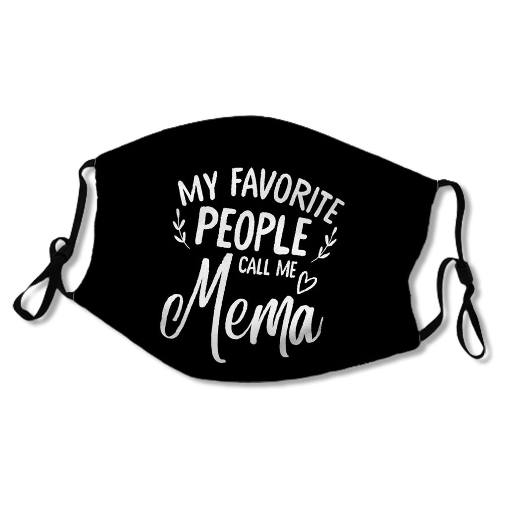 My Favorite People Call Me Mema Mother's day No.PS8QGK