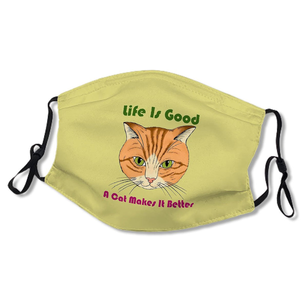 Life Is Good A Cat Makes It Better Kid/Adult Mask No.PVQILF