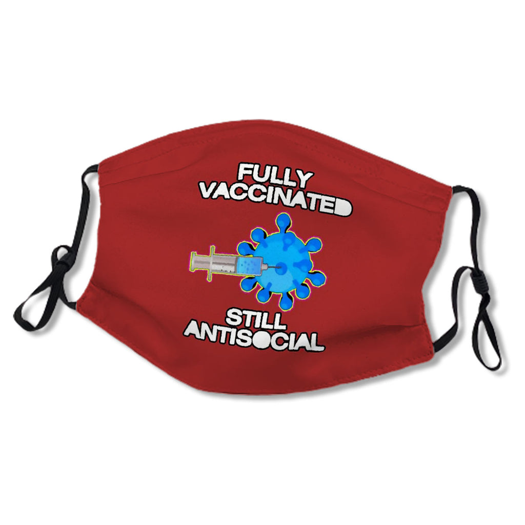 Fully Vaccinated still antisocial No.PY6RZZ