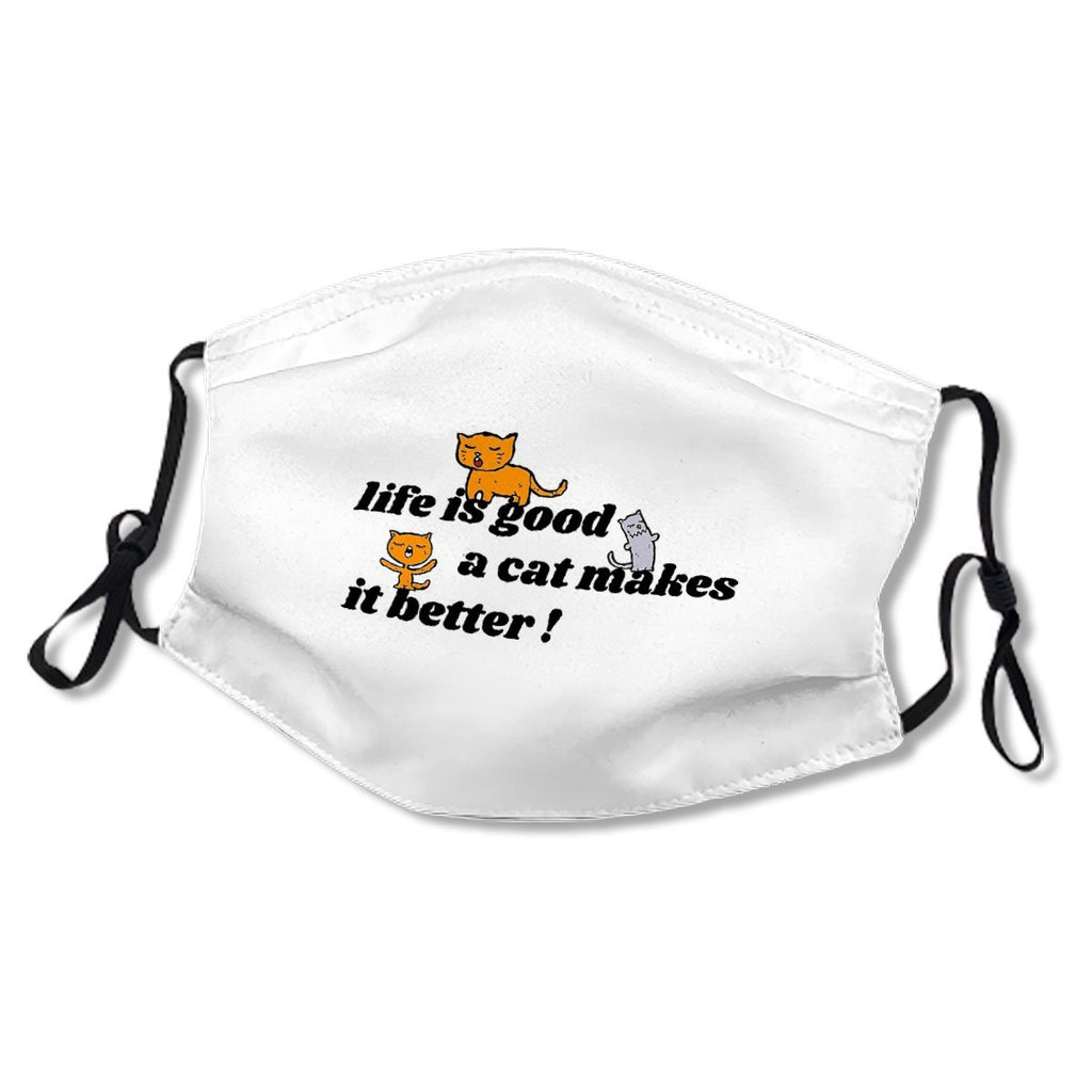 Life Is Good A Cats Makes It Better T-shirt Essential Kid/Adult Mask No.QRWUCS