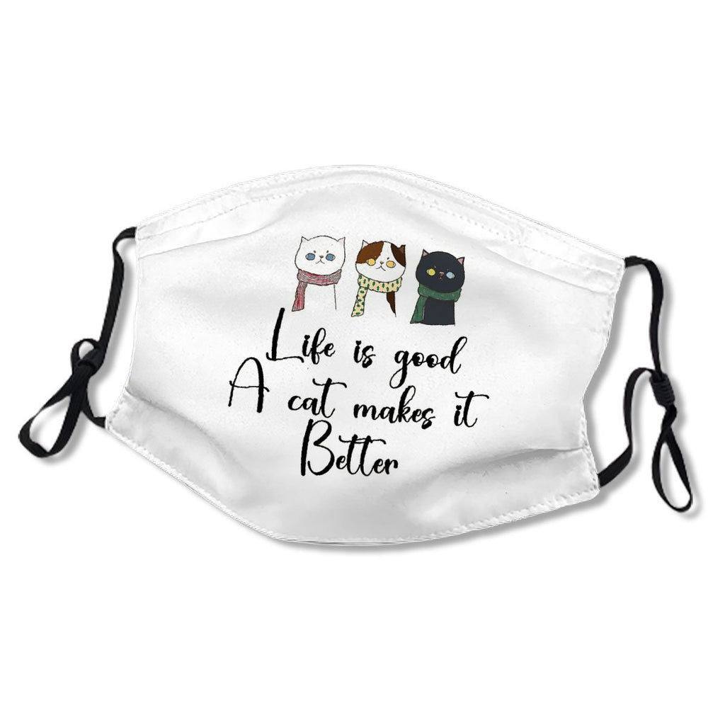 Life Is Good A Cat Makes It Better Kid/Adult Mask No.QW8OLU