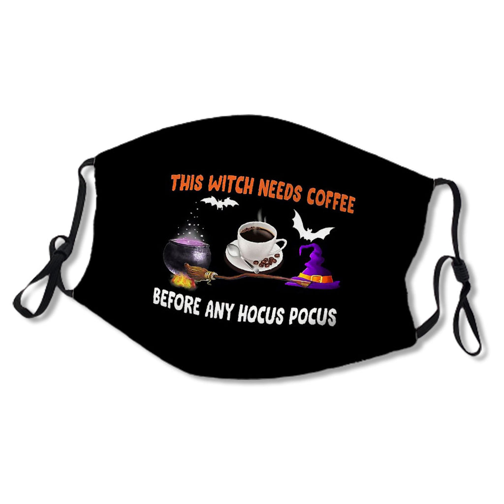 This Witch Needs Coffee Before Any Hocus Pocus Mask No.Tbul97